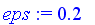 eps := .2