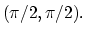 $(\pi/2, \pi/2).$
